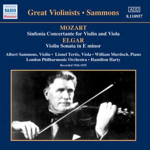 Mozart: Sinfonia Concertante / Elgar: Violin Sonata - Albert Sammons