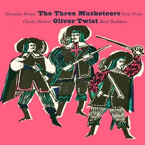 The Three Musketeers & Oliver Twist - Basil Rathbone