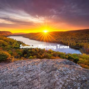 Summer Morning Tunes - Lounge Chillout