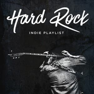 Hard Rock Indie Playlist - The Rock Masters