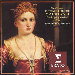 Claudio Monteverdi: The Eight Book of Madrigals - Madrigals of War - Claudio Monteverdi