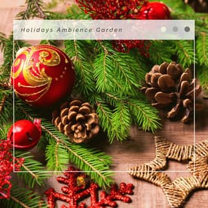 2023 Holidays Ambience Garden - Christmas Songs Remix