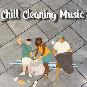 Apartment Cleaning Music Playlist For Cleaning - Chill Cleaning Music