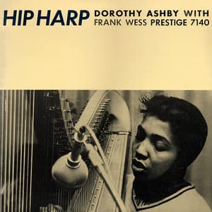 Hip Harp - Dorothy Ashby