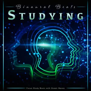 Binaural Beats Studying: Focus Study Music with Ocean Waves - Binaural Beats Studying Music