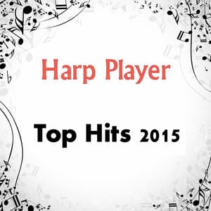 Top Hits 2015 - Harp Player