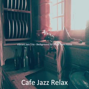 Vibrant Jazz Trio - Background for Work from Home - Cafe Jazz Relax