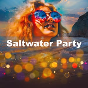 Saltwater Party - Chillout