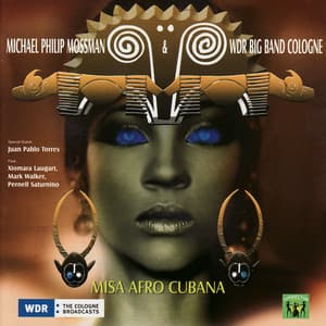 Misa Afro Cubana - Michael Phillip Mossman
