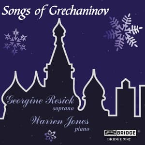 Gretchaninov: Songs - Alexander Gretchaninov
