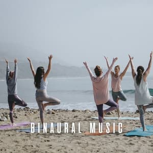 Binaural Music: Energizing Ocean Sounds for Chill Yoga Flow - Moon Oceans