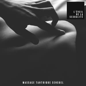 Massage tantrique sensuel. Sensations érotiques profondes. L'éveil de la sexualité. Ouvrez-vous au plaisir - Maîtres de Musique Tantriques