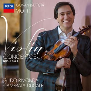 Viotti: Violin Concertos Nos. 1, 3, 7 - Giovanni Battista Viotti