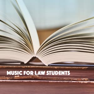 Music For Law Students - Musica Relajante
