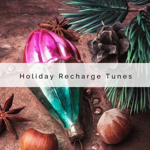 3 2 1 Holiday Recharge Tunes - Sounds of Christmas