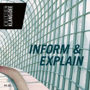 Inform & Explain - Louis Edlinger