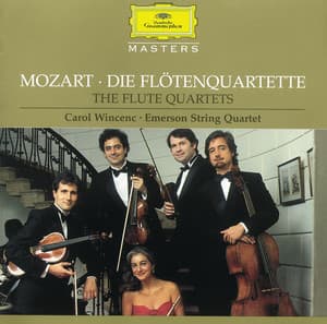 Mozart: The Flute Quartets - Wolfgang Amadeus Mozart