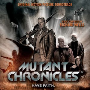 Mutant Chronicles - Richard Wells