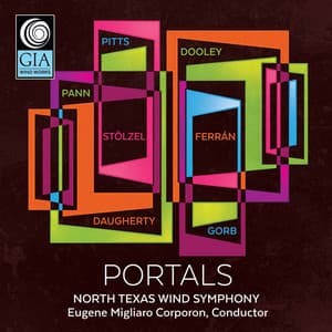 Portals - North Texas Wind Symphony