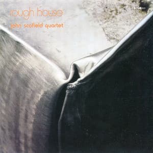 Rough House - John Scofield