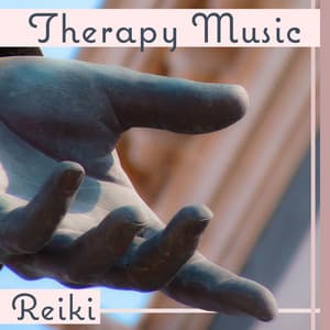Therapy Music: Reiki – Spiritual Music for Chakra Balance, Deep Meditation, Inner Peace, Healing Hands, Awake Your Inner Force, Vital Energy - Reiki Chakra Consort