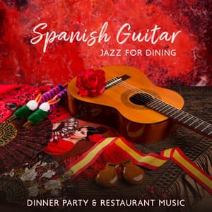 Spanish Guitar Jazz for Dining: Dinner Party & Restaurant Music, Bossa Bar del Mar 2023, Classical & Steel String Guitar - Lee Warnet