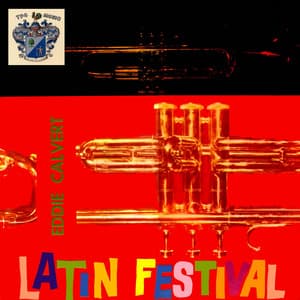 Latin Festival - Eddie Calvert