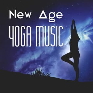 New Age Yoga Music – Meditation Music, Training Yoga, Zen Garden, Relaxing Time, Soft Sounds - Background Music Collection