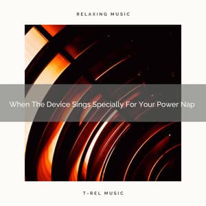 2021 New: When The Device Sings Specially For Your Power Nap - White Noise Meditation