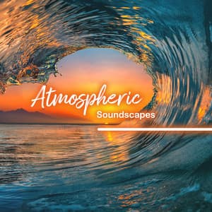 Atmospheric Soundscapes: Doing Yoga at the Sea, Relaxing Nature Ambient for Meditation, Deep Waves - Calm Sea Ambient