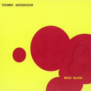 Wood Blood - Thommy Andersson