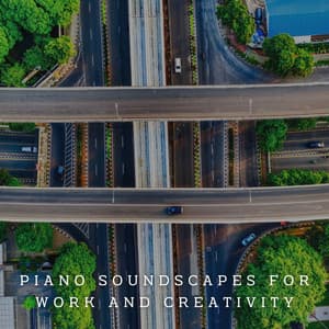 Productive Harmony: Piano Soundscapes for Work and Creativity - Canon in D Variations