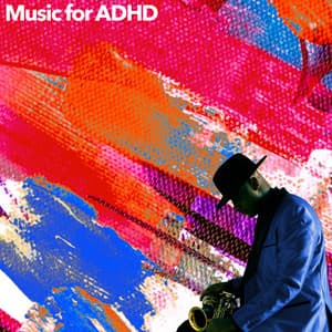 Music for ADHD - Ambient Jazz Lounge