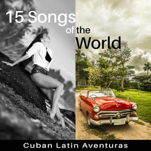 15 Songs of the World - World Hill Latino Band