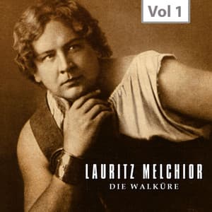Lauritz Melchior, Vol. 1 - Richard Wagner