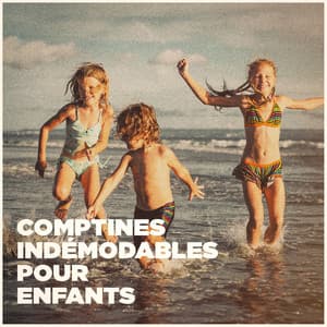 Comptines indémodables pour enfants - Musique pour Enfants Dodo
