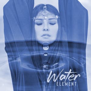 Water Element: Life, Purity and Transparency - Native Shamanic Zone