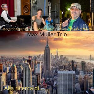 Alla ricerca di.... - max muller