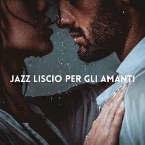 Jazz liscio per gli amanti - Jazz sexy per serate sensuali e romantiche, Appuntamenti notturni, Musica per pianoforte e sassofono - Pianoforte caffè ensemble