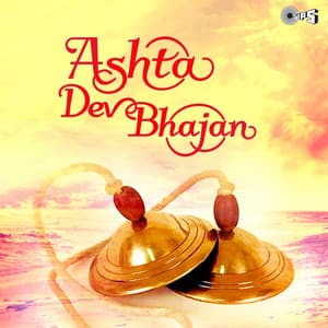 Ashta Dev Bhajan - Nandu Honap