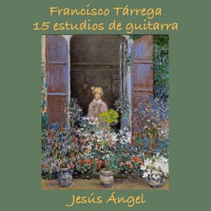 Francisco Tárrega: 15 estudios de guitarra - Francisco Tárrega