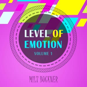 Level Of Emotion, Vol. 1 - Milt Buckner