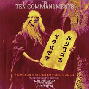 The Ten Commandments - Scott Amendola