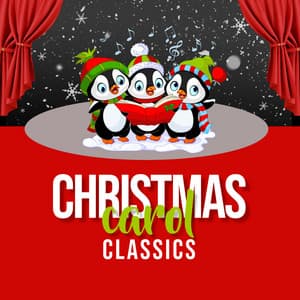 Christmas Carol Classics - Children’s Christmas