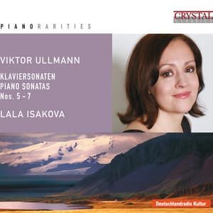Ullmann: Piano Sonatas Nos. 5, 6 and 7 - Viktor Ullmann