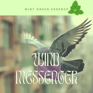 Wind Messenger - Mint Green Essence