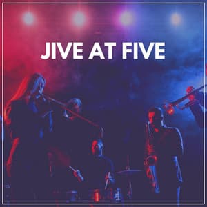Jive At Five - Jazz Instrumental Chill