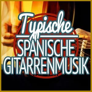 Typisch Spanische Gitarrenmusik - Tanz Musik Akademie