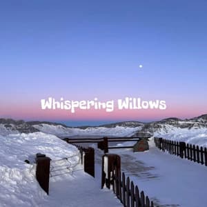 Whispering Willows - BGM Zone
