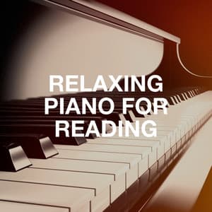 Relaxing Piano for Reading - Piano Love Songs
